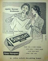Iklan jadul Sunlight salah satu produk Unilever sebuah perusahaan tertua yang ada di Indonesia sejak zaman kolonial.