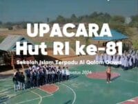Semangat Kemerdekaan Berkobar di SIT Al Qalam Gowa, Cetak Generasi Hebat Berakhlak dan Berprestasi